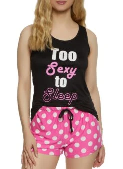 Too Sexy To Sleep Pajama Tank Top And Shorts