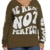 Plus Size Be Real Not Perfect Long Sleeve Tee
